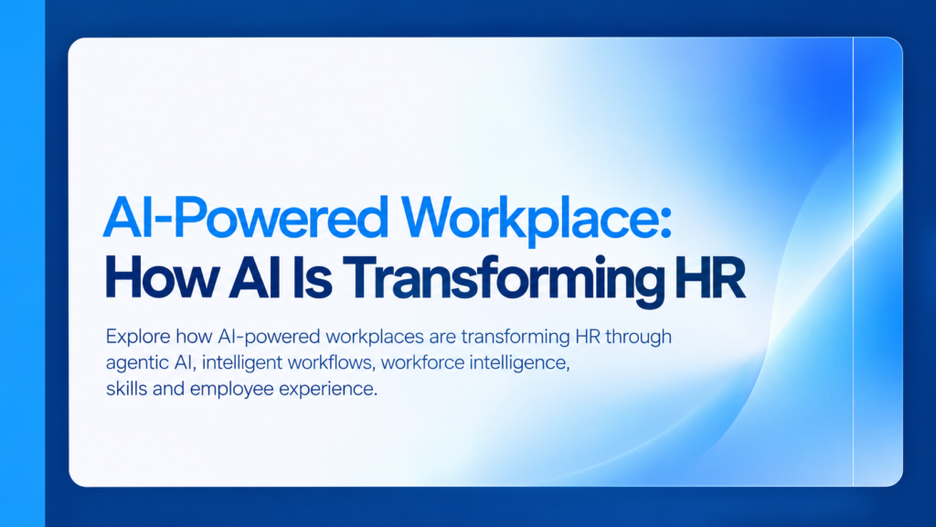 AI-powered workplace transforming HR through intelligent workflows